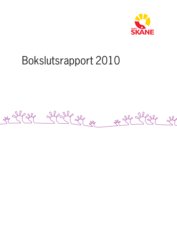 Region Skånes bokslutskommuniké 2010