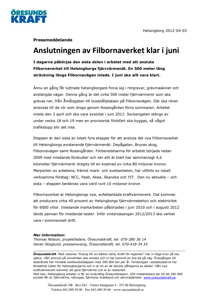 Anslutningen av Filbornaverket klar i juni