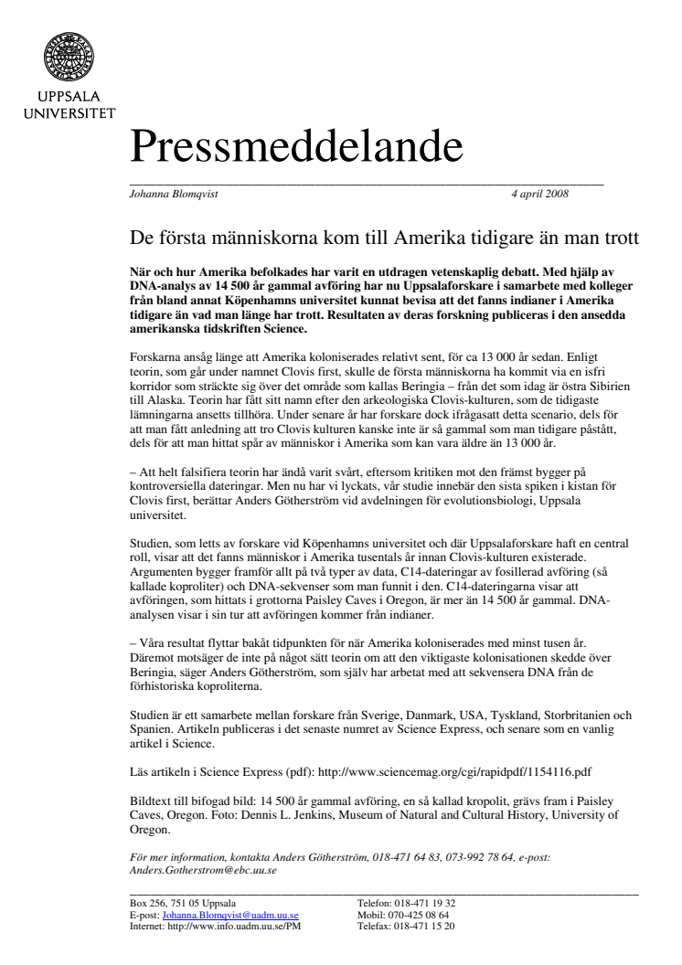 De första människorna kom till Amerika tidigare än man trott