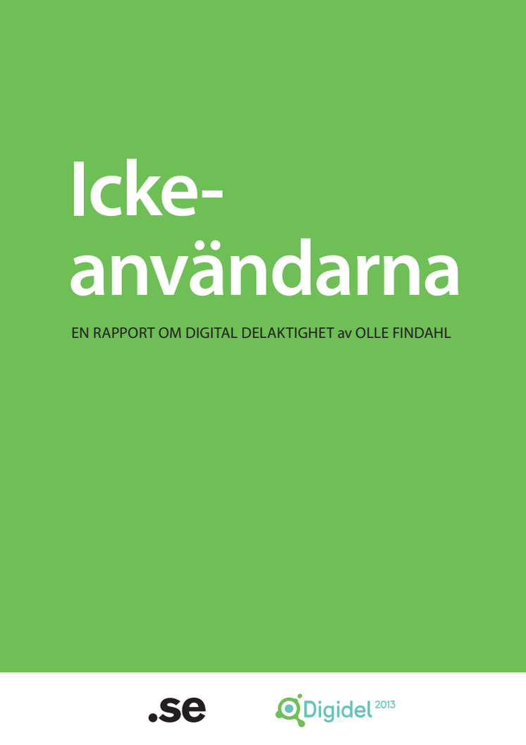 Tillgång och användning av Internet är inte samma sak - ickeanvändarna av Internet är främst ointresserade
