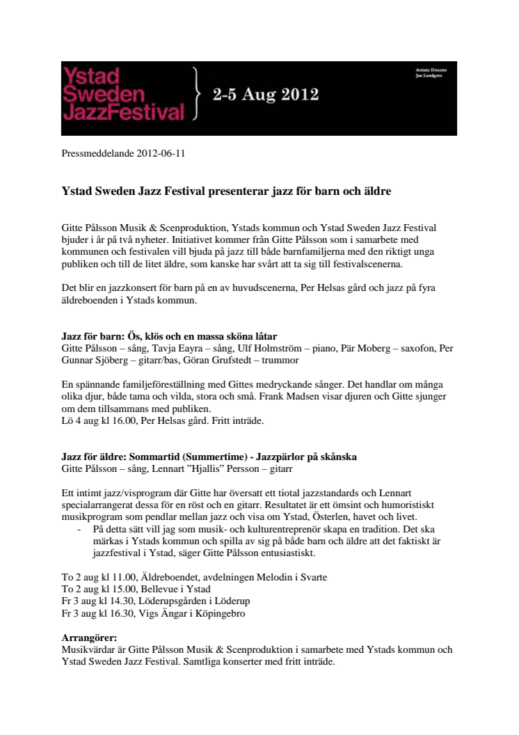 Ystad Sweden Jazz Festival presenterar jazz för barn och äldre