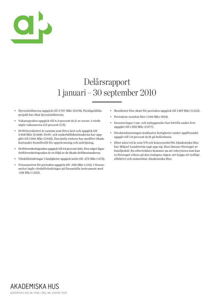 Delårsrapport 1 januari - 30 september 2010