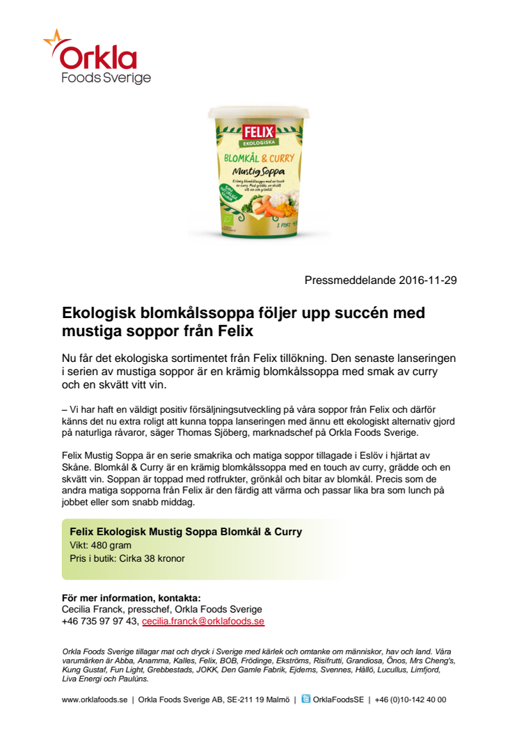 Ekologisk blomkålssoppa följer upp succén med mustiga soppor från Felix
