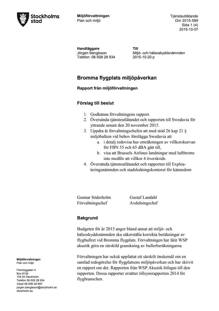 151020 tjänsteutlåtande Bromma flygplats miljöpåverkan Rapport från miljöförvaltningen (Plan och miljö)