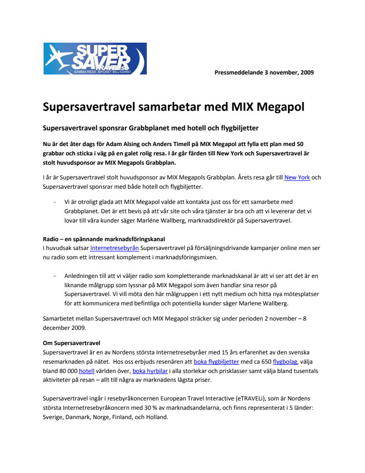 Supersavertravel samarbetar med MIX Megapol 