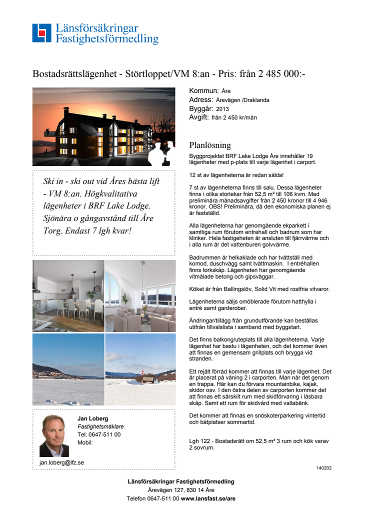 Nu startar försäljningen av lägenheterna i Lake Lodge Åre
