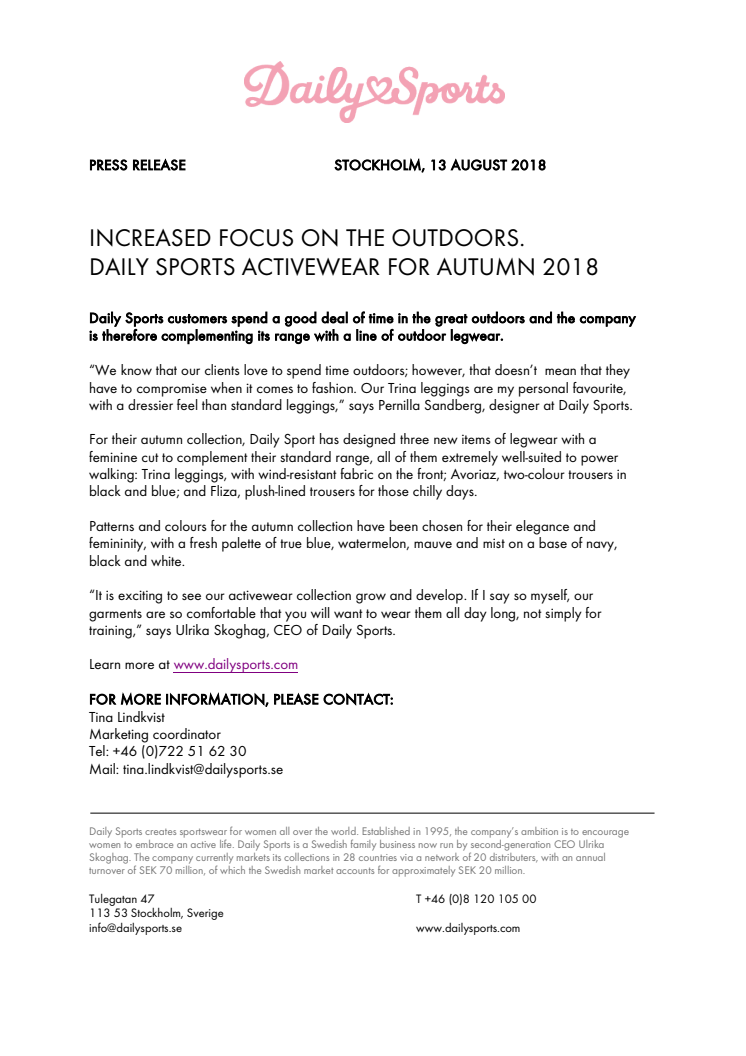 INCREASED FOCUS ON THE OUTDOORS. DAILY SPORTS ACTIVEWEAR FOR AUTUMN 2018