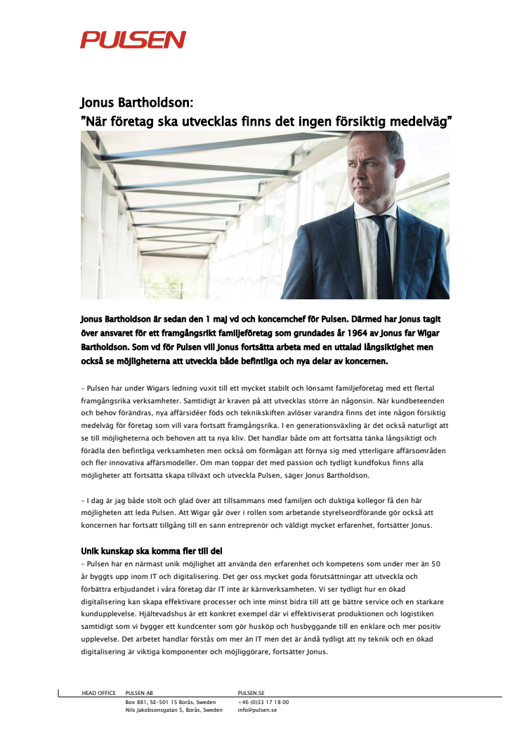 ”När företag ska utvecklas finns det ingen försiktig medelväg” - intervju med Jonus Bartholdson, VD Pulsen