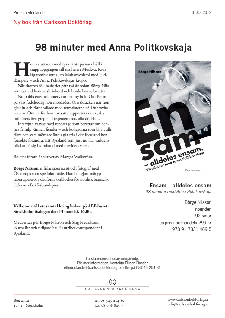 Ny bok: Ensam. Alldeles ensam – 98 minuter med Anna Politkovskaja
