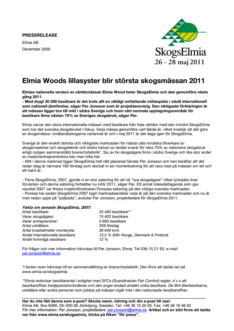 Elmia Woods lillasyster blir största skogsmässan 2011