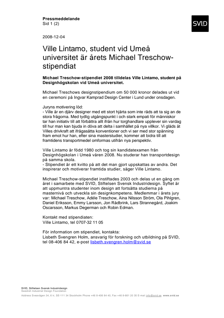 Ville Lintamo, student vid Umeå universitet är årets Michael Treschow-stipendiat