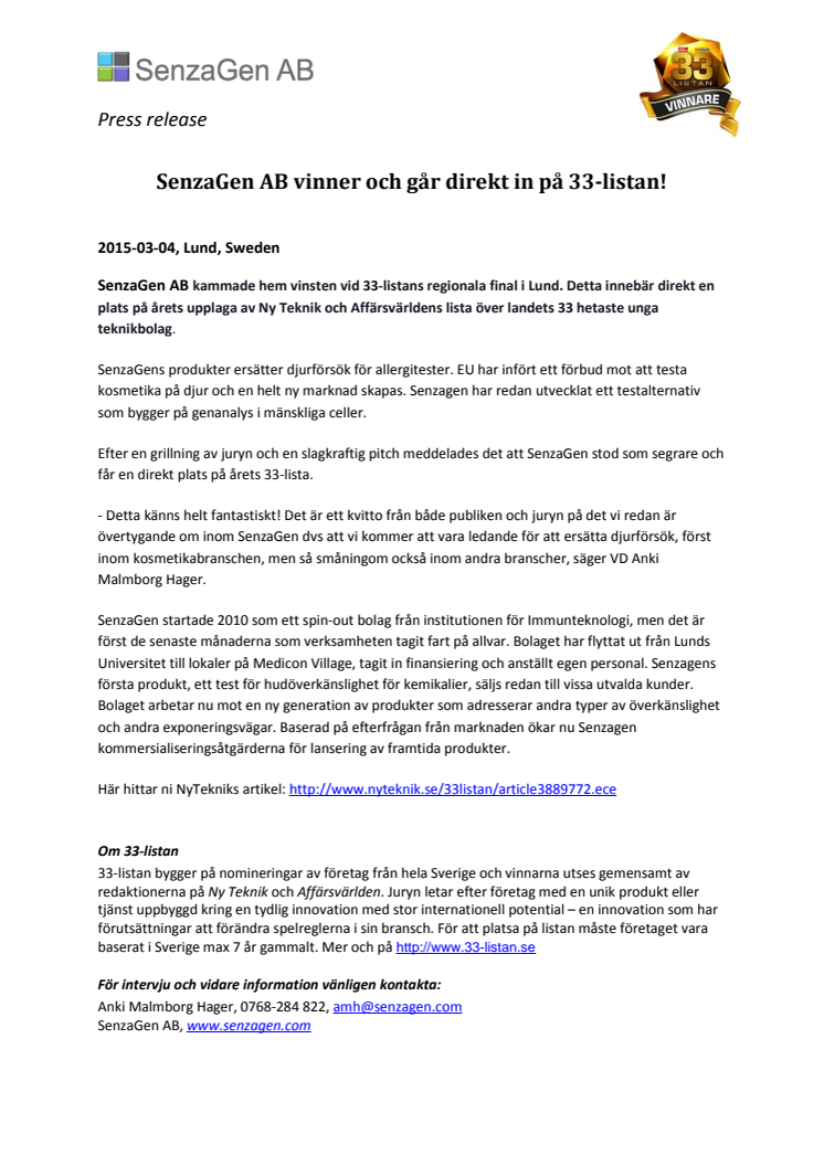 Ny Teknik & Affärsvärlden list SenzaGen AB as one of the 33 most promising young innovative companies in Sweden
