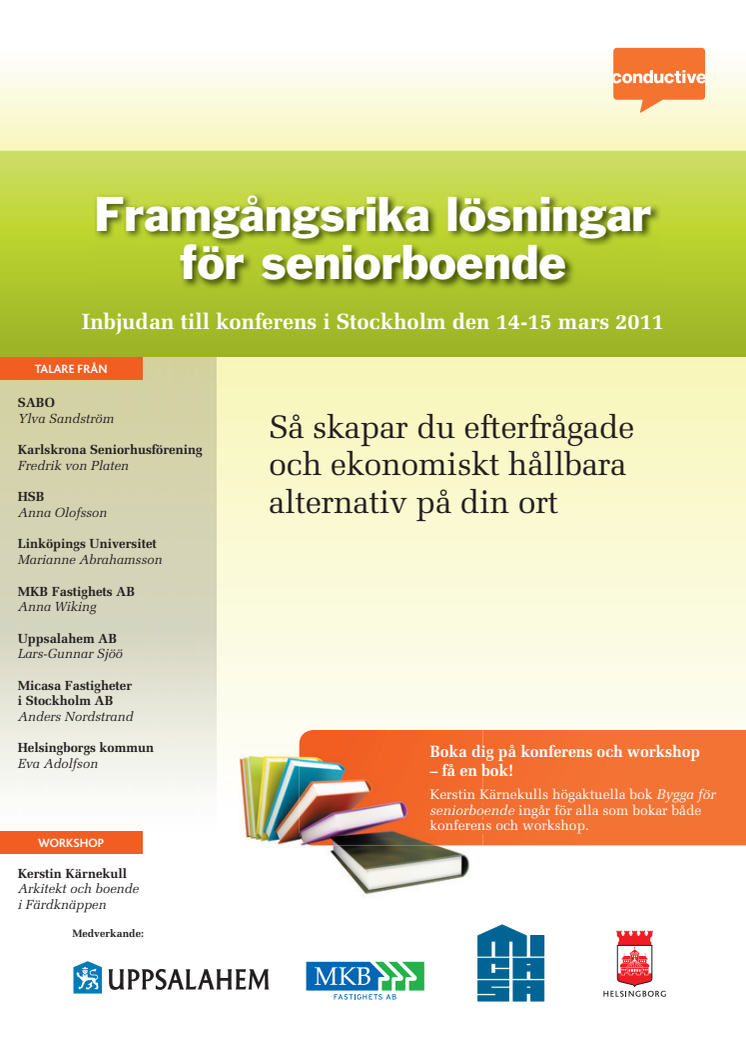 Framgångsrika lösningar på senior- och trygghetsboende, konferens 14-15 mars 2011