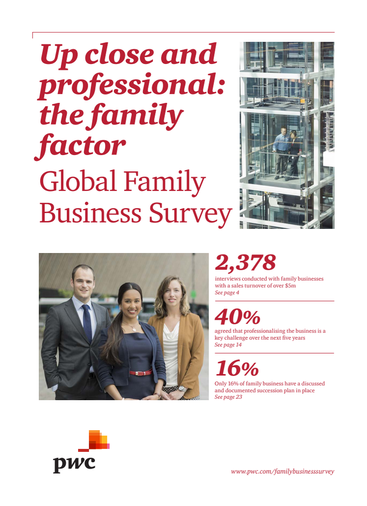 PwC Family Business Survey 2014 - Up close and professional - the family factor