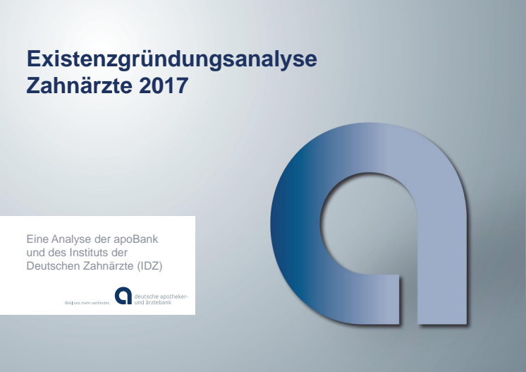 Grafiken: Existenzgründung Zahnärzte 2017