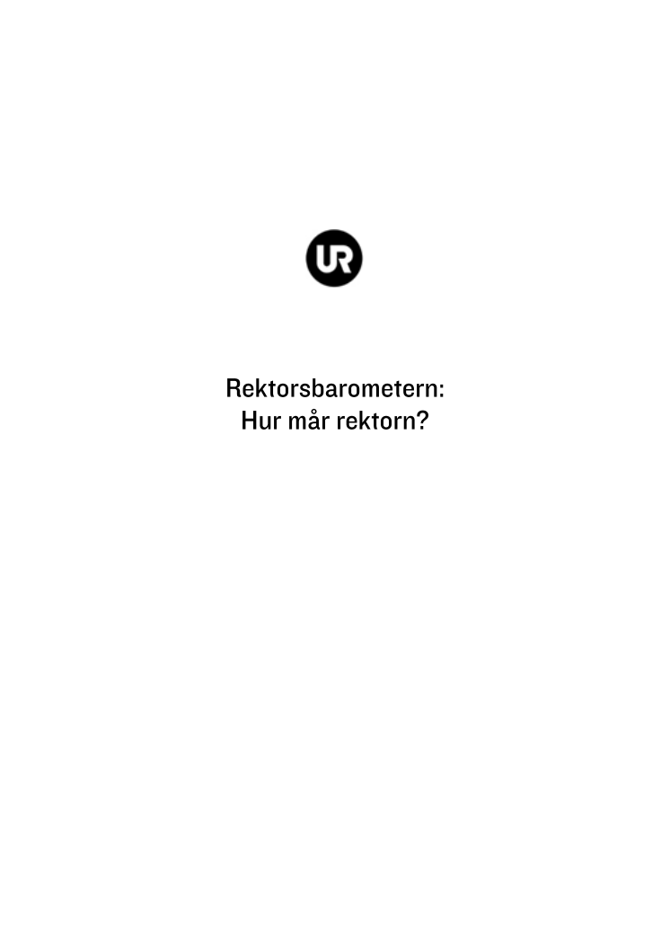 UR:s Rektorsbarometer: Hur mår rektorn?