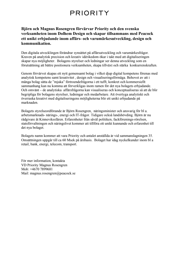 Björn och Magnus Rosengren förvärvar Priority och den svenska verksamheten inom Dolhem Design