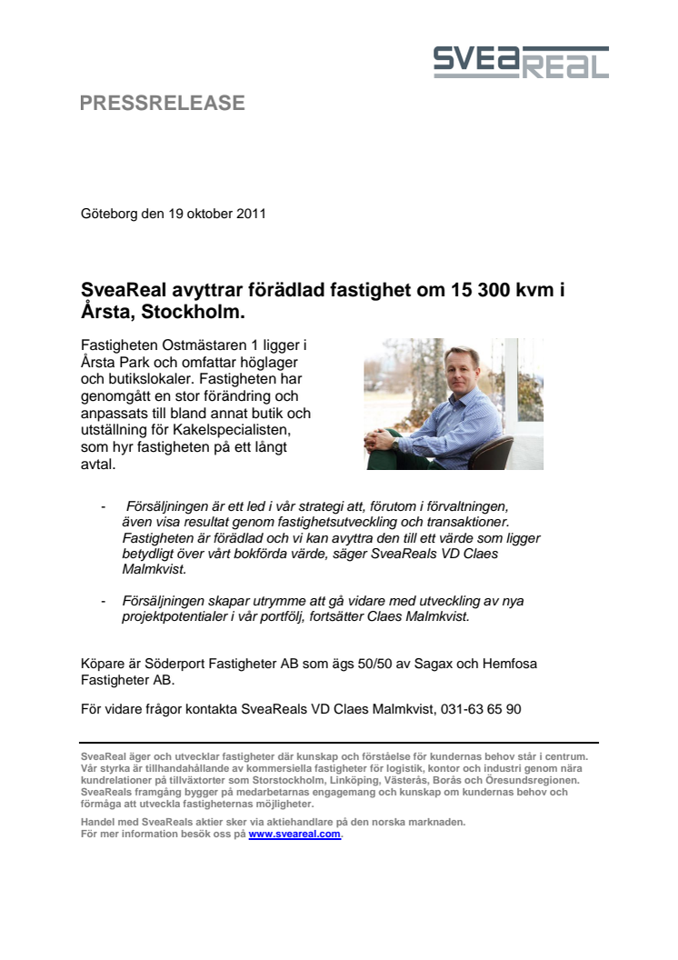 SveaReal avyttrar förädlad fastighet om 15 300 kvm i Årsta, Stockholm. 