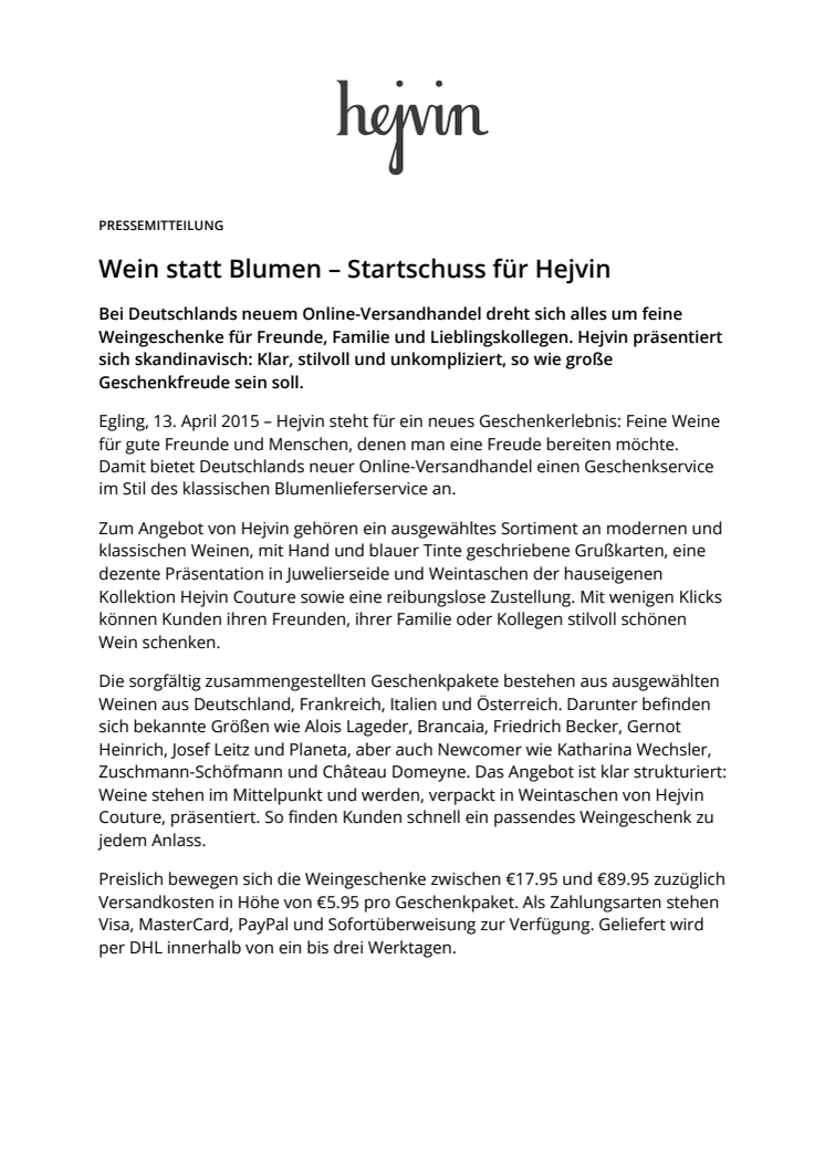 Wein statt Blumen – Startschuss für Hejvin