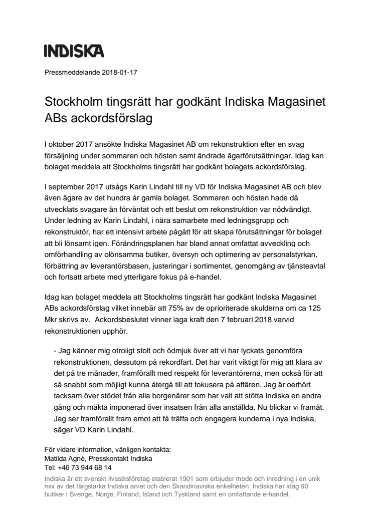 Stockholm tingsrätt har godkänt Indiska Magasinet ABs ackordsförslag