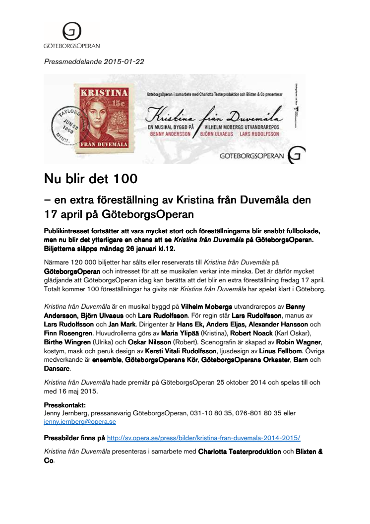 Nu blir det 100 – en extra föreställning av Kristina från Duvemåla 17 april på GöteborgsOperan