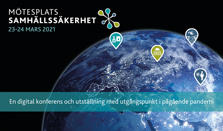 Mötesplats Samhällssäkerhet genomförs helt digitalt 23-24 mars 2021