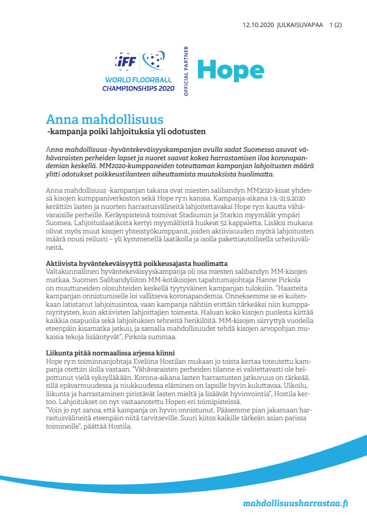 Anna mahdollisuus -kampanja poiki lahjoituksia yli odotusten