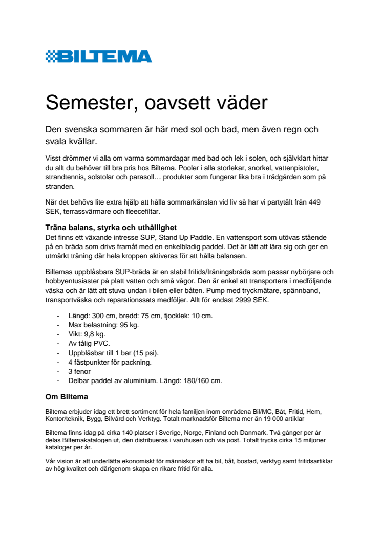 Semester, oavsett väder