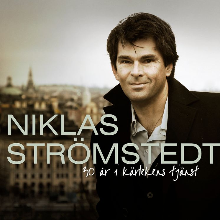 Niklas Strömstedt - 30 år i kärlekens tjänst albumkonvolut