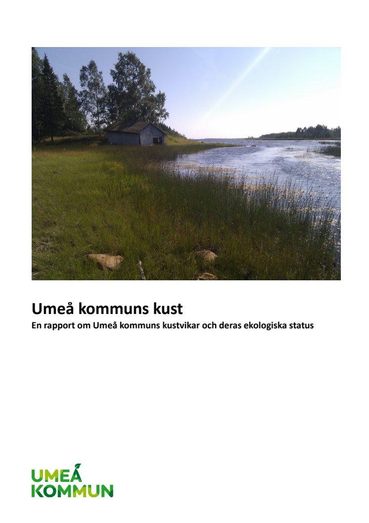 Umeå kommuns kust -En rapport om Umeå kommuns kustvikar och dess ekologiska status
