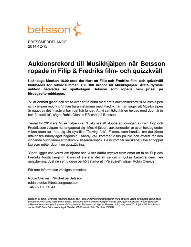 Auktionsrekord till Musikhjälpen när Betsson ropade in Filip & Fredriks film- och quizzkväll