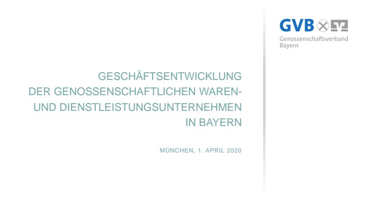 Präsentation Geschäftsentwicklung der bayerischen Waren- und Dienstleistungsgenossenschaften 2019