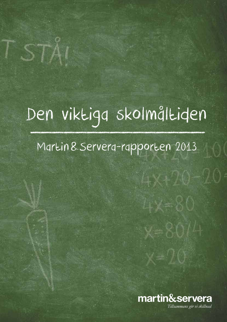 Martin & Servera-rapporten "Den viktiga skolmåltiden"