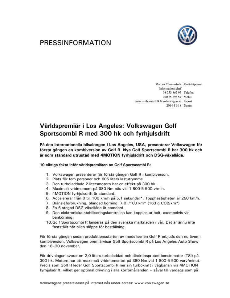 Världspremiär i Los Angeles: Volkswagen Golf Sportscombi R med 300 hk och fyrhjulsdrift