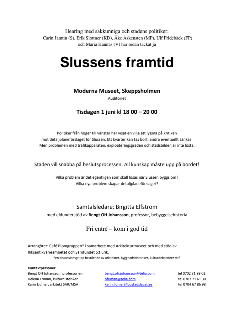 Carin Jämtin i hearing om Slussen på Moderna Museet i morgon, tisdag