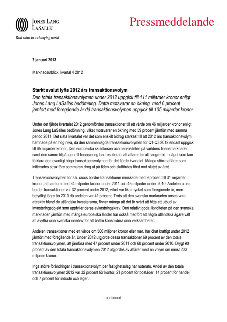 Starkt avslut lyfte 2012 års transaktionsvolym - Marknadsutblick, kvartal 4 2012