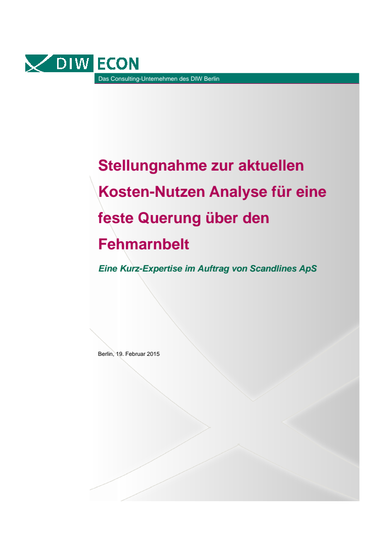 Stellungnahme zur aktuellen Kosten-Nutzen Analyse für eine feste Querung über den Fehmarnbelt