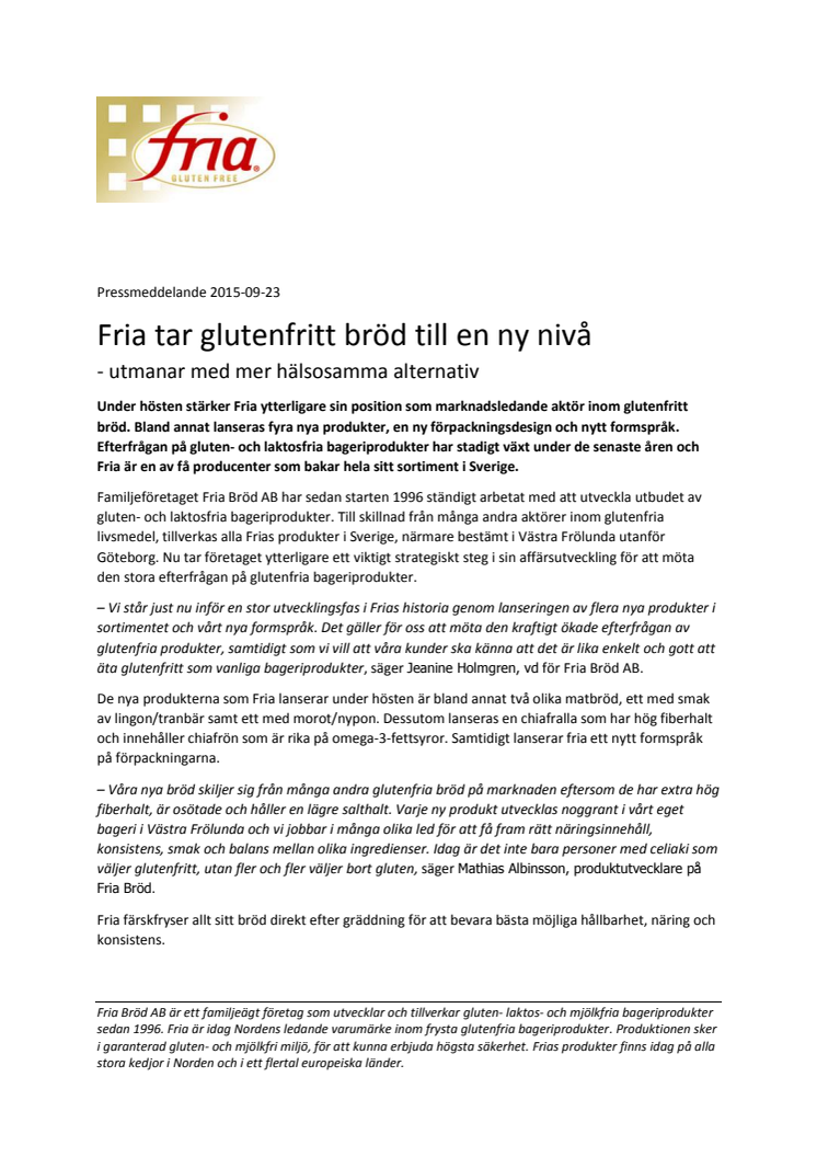 Fria tar glutenfritt bröd till en ny nivå - utmanar med mer hälsosamma alternativ