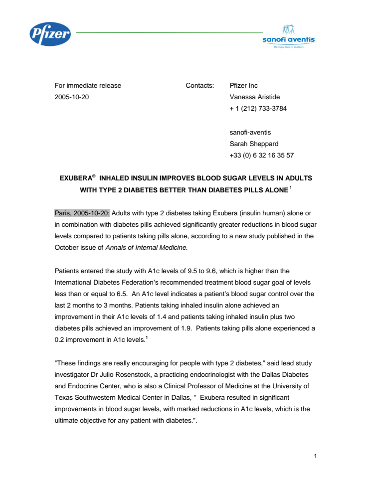 EXUBERA® INHALED INSULIN IMPROVES BLOOD SUGAR LEVELS IN ADULTS WITH TYPE 2 DIABETES BETTER THAN DIABETES PILLS ALONE 1