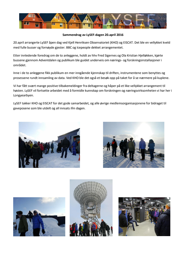 Akvaplan-niva is a partner to Longyearbyen Science and Education Forum (LySEF)