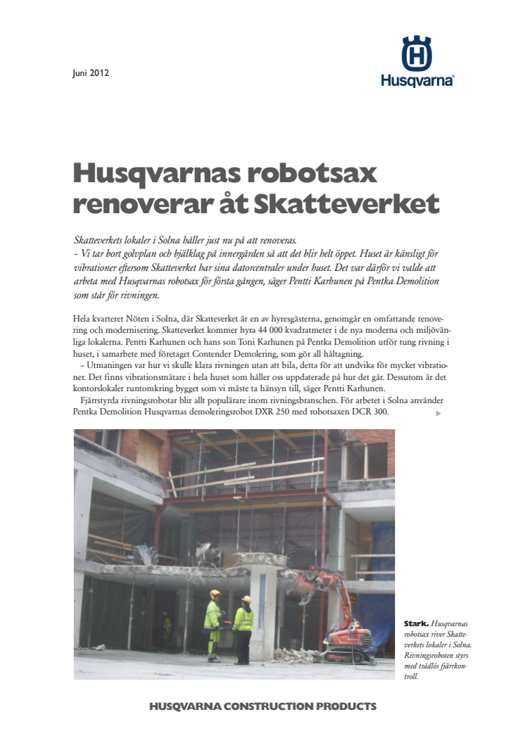 Husqvarnas robotsax renoverar åt Skatteverket