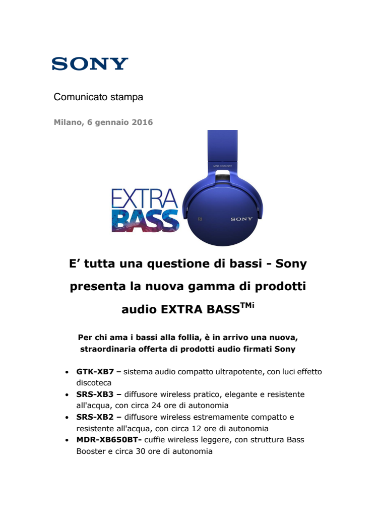 E’ tutta una questione di bassi - Sony presenta la nuova gamma di prodotti audio EXTRA BASSTM 