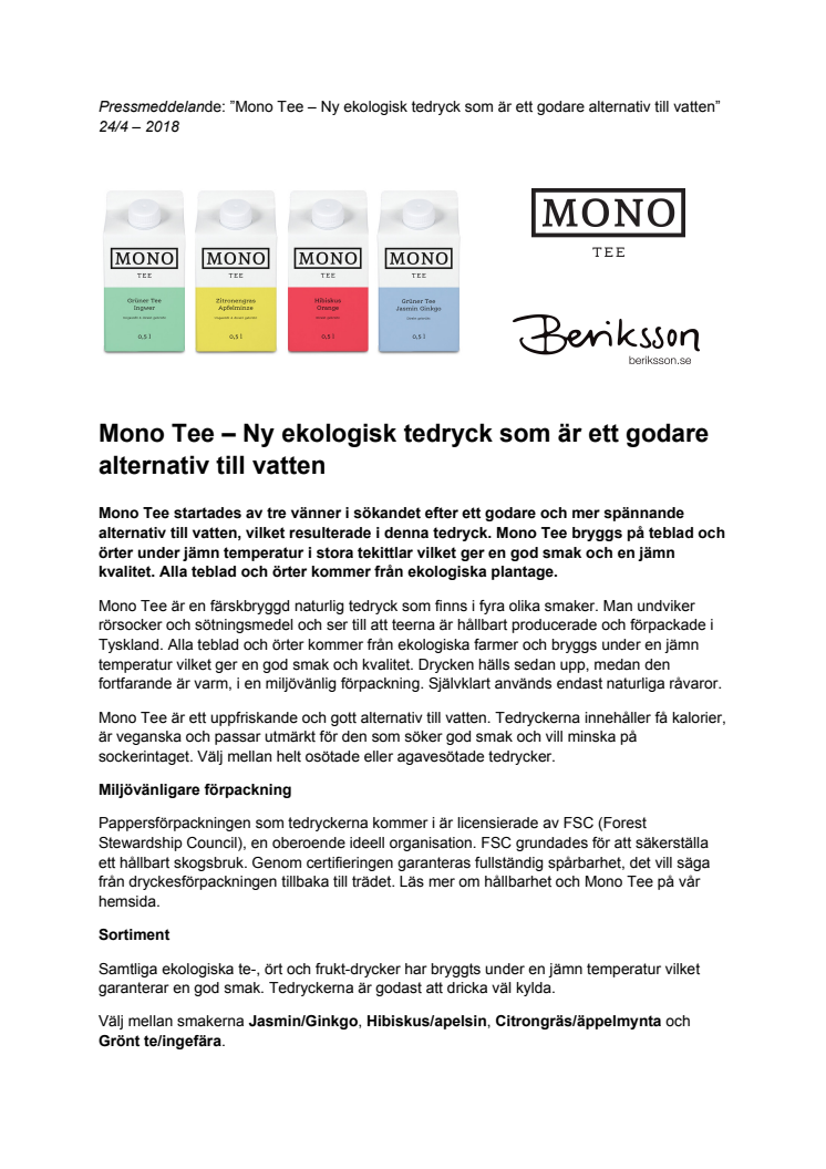 Mono Tee – Ny ekologisk tedryck som är ett godare alternativ till vatten