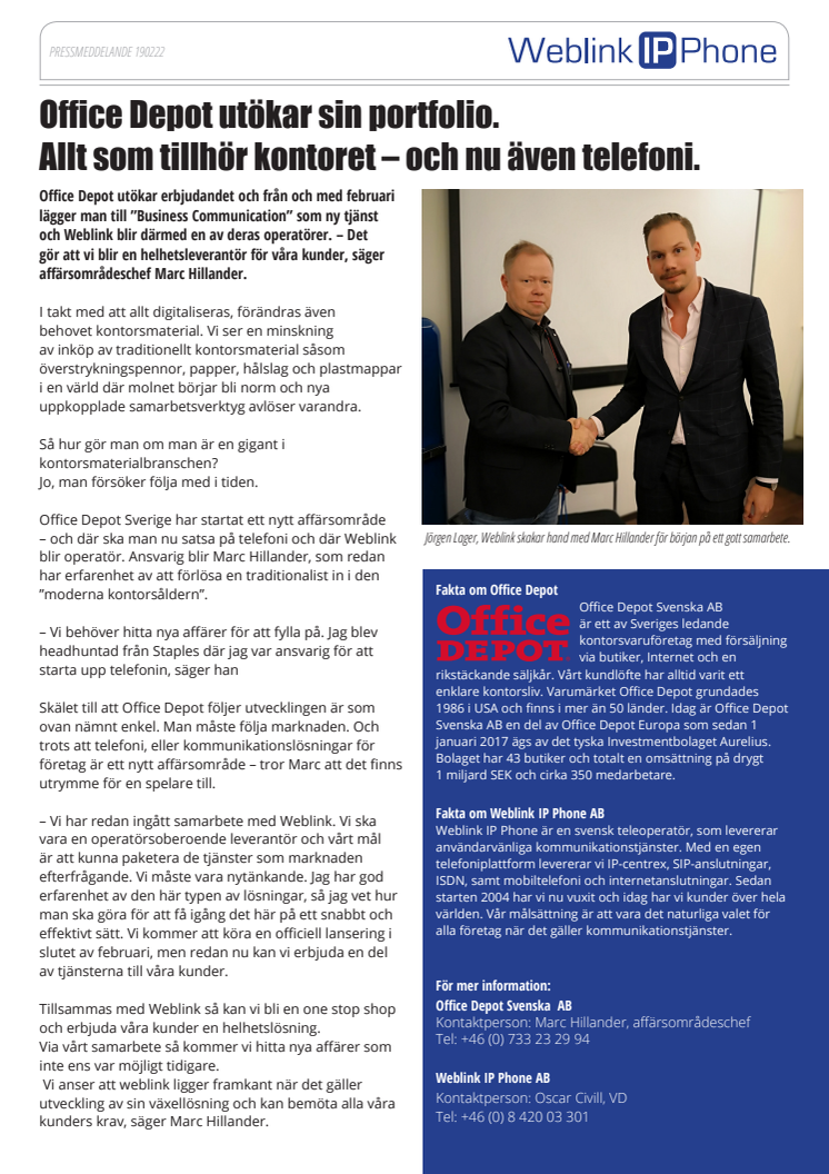 Office Depot utökar sin portfolio.  Allt som tillhör kontoret – och nu även telefoni. 