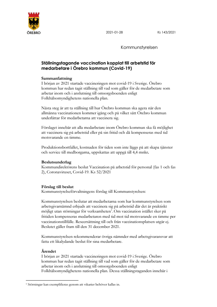 Ställningstagande vaccination kopplat till arbetstid för medarbetare i Örebro kommun (Covid-19) - tjänsteskrivelse vaccination KS 2021-02-09.pdf