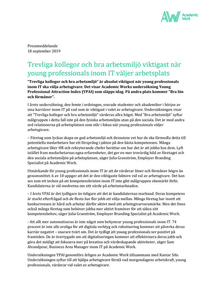  Trevliga kollegor och bra arbetsmiljö viktigast när young professionals inom IT väljer arbetsplats