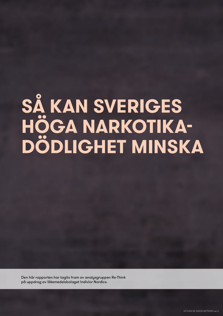 Rapport_Så kan Sveriges höga narkotikadödlighet minska.pdf