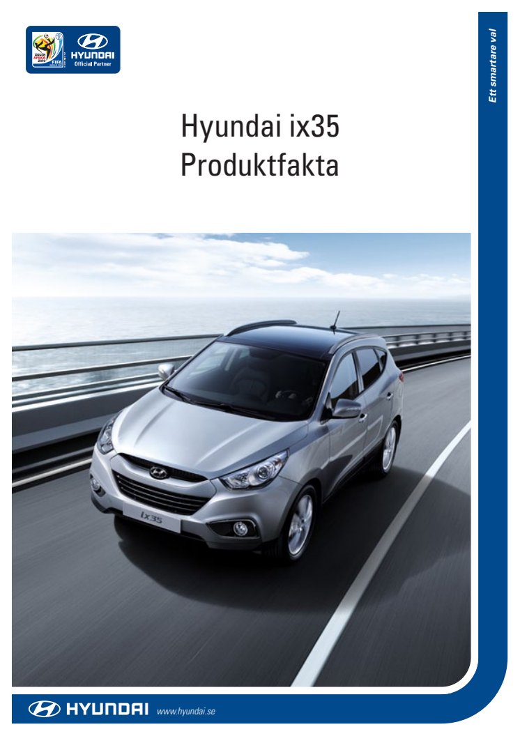 NYA HYUNDAI ix35 FÅR UTÖKAT GARANTIPROGRAM!