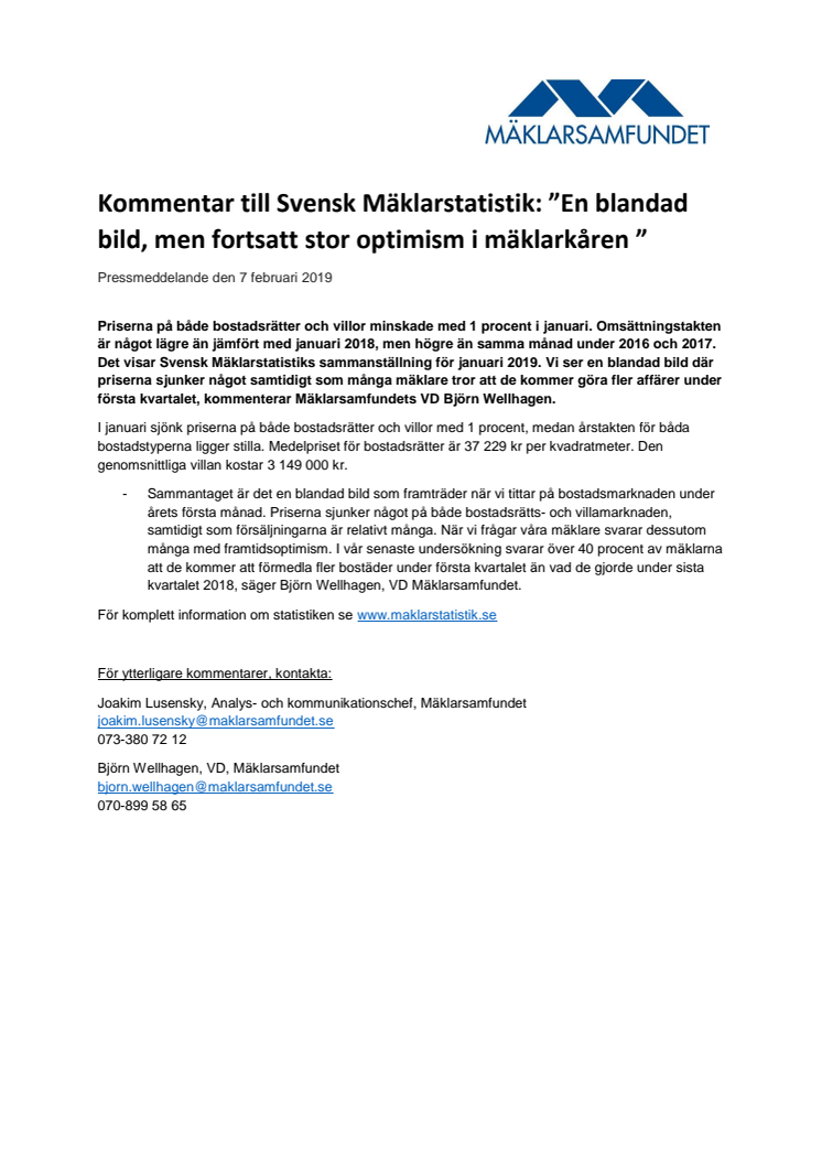 Kommentar till Svensk Mäklarstatistik: ”En blandad bild, men fortsatt stor optimism i mäklarkåren ” 