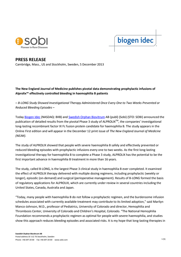 The New England Journal of Medicine publishes pivotal data demonstrating prophylactic infusions of Alprolix(TM) effectively controlled bleeding in haemophilia B patients